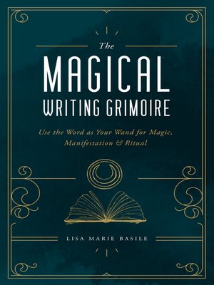 cover image of The Magical Writing Grimoire